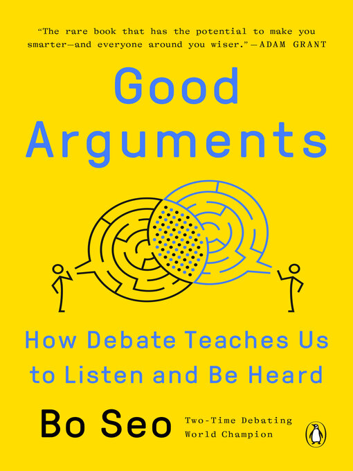 Title details for Good Arguments by Bo Seo - Wait list